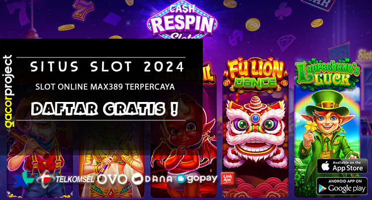 Slot Online Max389 Terpercaya